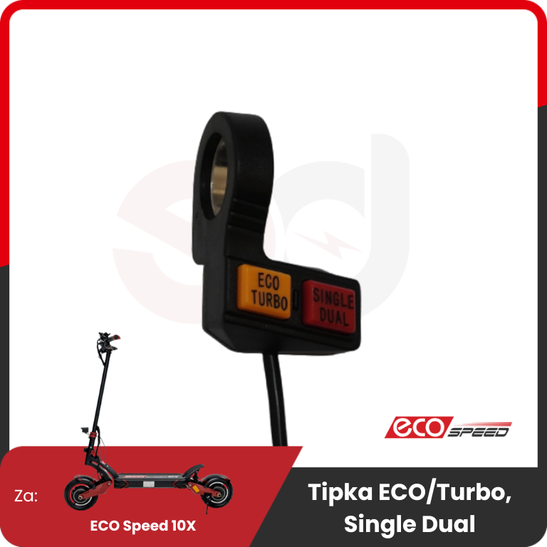 Dvojno/Turbo stikalo za ECO Speed ​​10X